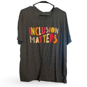 “Inclusion Matters” T-Shirt / Teacher / Educator / Social Justice / Size 2X